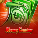 Money Coming